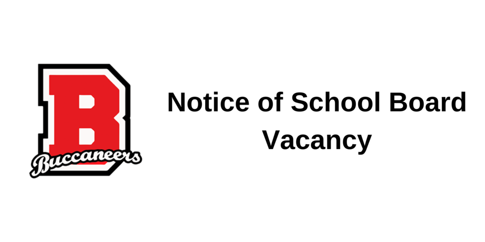 Buccaneers logo with text reading "Notice of School Board Vacancy"